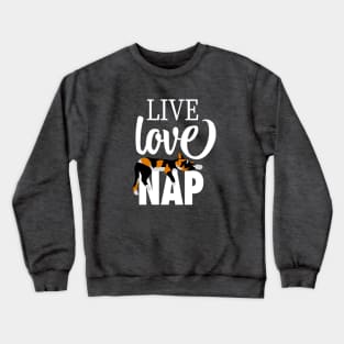 Live Love Nap Sleepy Calico Cat - Lazy Day Kitty Lover Crewneck Sweatshirt